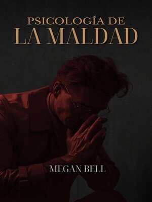 cover image of Psicología de la Maldad